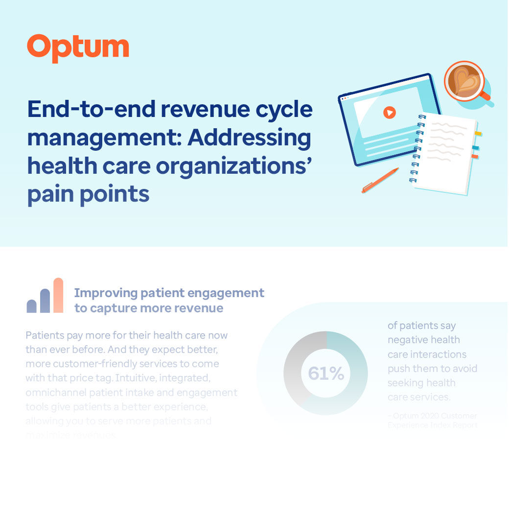 End-to-end revenue cycle management: Addressing health care organizations’ pain points